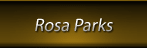 Rosa Parks